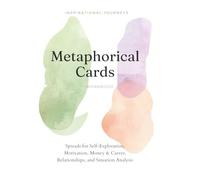 Oracle & Metaphorical Cards Reflection Workbook: Guided Spreads for Clarity, Self-Discovery, Relationships and Motivation