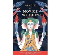 Oracle of Novice Witches: Messages from the Magical World