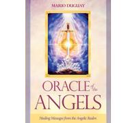 Oracle of the Angels : Healing Messages from the Angelic Realm