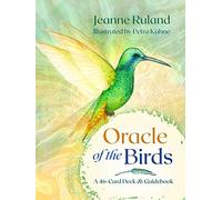 Oracle of the Birds: A 46-Card Deck and Guidebook