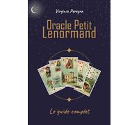 Oracle Petit Lenormand: Le guide complet