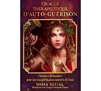 Oracle thérapeutique d'auto-guérison - Guidance divinatoire pour une transformation de l'âme: Guidance divinatoire pour une transformation intuitive de l'âme. Avec 36 cartes oracle