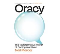 Oracy: The Transformative Power of Finding Your Voice