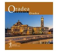 Oradea: Romania. Calator prin tara mea - Dana Ciolca, Florin Andreescu, Calator prin tara mea, Editie in limba romana