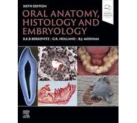 Oral Anatomy, Histology and Embryology