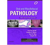Oral and Maxillofacial Pathology: 1st South Asia Edition
