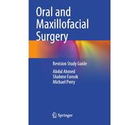 Oral and Maxillofacial Surgery: Revision Study Guide