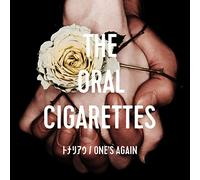 ORAL CIGARETTES - Tonariau/One's Again