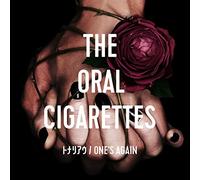 ORAL CIGARETTES - Tonariau/One's Again