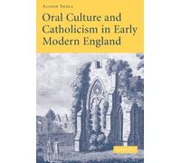 Oral Culture and Catholicism in Early Modern England