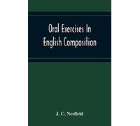 Oral Exercises In English Composition