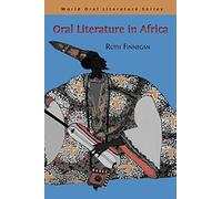 Oral Literature in Africa (World Oral Literature)