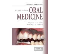 Oral Medicine, Second Edition (Medical Color Handbook Series)