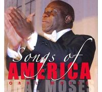 Oral Moses - Songs Of America
