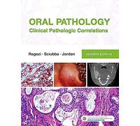 Oral Pathology: Clinical Pathologic Correlations
