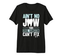 Oral Surgeon Funny Oral Surgery Jaw Architect Premium T-Shirt