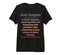 Oral Surgeon Premium T-Shirt