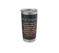 Oral Surgeon Stainless Steel Insulated Tumbler