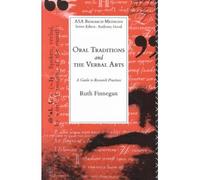 [( Oral Traditions and the Verbal Arts: A Guide to Research Practices )] [by: Ruth Finnegan] [Feb-1992]