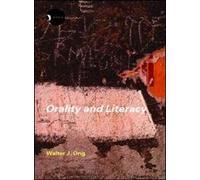 Orality and Literacy: 30th Anniversary Edition (New Accents)
