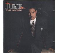 Oran Juice Jones - To Be ImmortaI