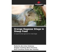 Orange Bagasse Silage in Sheep Feed: An experimental approach to meat silage