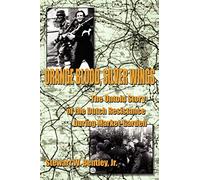 Orange Blood, Silver Wings: The Untold Story of the Dutch Resistance During Market-Garden