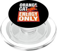 Orange Cat Energy Only Cat Mom Humor PopSockets PopGrip for MagSafe