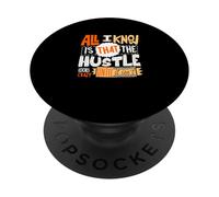 Orange Color The Hustle Looks Crazy Orange Graphic PopSockets Adhesive PopGrip