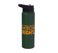 Orange Color You Can Hate Me Now Orange Graphic Stainless Steel Insulated Water Bottle