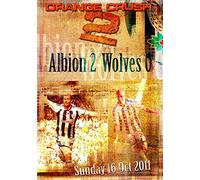 Orange Crush 2 - West Bromwich Albion 2 Wolves 0 16th October 2011 [DVD]
