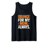 Orange for My Mom Always Leukemia Ribbon Support Tank Top