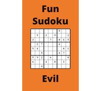 Orange Fun Sudoku Book, 9x9 Puzzles, 300 Pages, 5x8, Evil