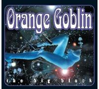 Orange Goblin - The Big Black