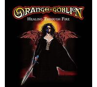 Orange Goblin - Healing Through Fire (2cd)