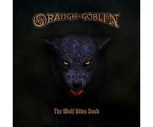 Orange Goblin - The Wolf Bites Back