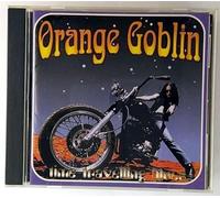 Orange Goblin - Time Travelling Blues