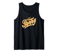 Orange I Ain't Sorry Orange Graphic Tank Top