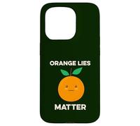 Orange Lies Matter No Liars Inside Joke Patriot America USA Case for iPhone 15 Pro