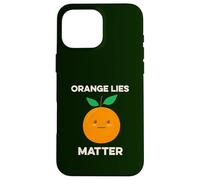 Orange Lies Matter No Liars Inside Joke Patriot America USA Case for iPhone 16 Pro Max