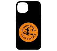 Orange My Broom Runs On Coffee and Cat Hair Cheeky Witch Case for iPhone 13