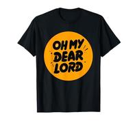 Orange Oh My Dear Lord Logo for Adults and Kids T-Shirt