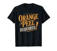 Orange Peel Old Fashioned Cocktail Enthusiast Funny Saying T-Shirt