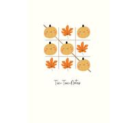 Orange Pumpkin Tic-Tac-Notes Journal: Cute Autumn Pumpkin & Leaf Notebook (6"x9"), 150 Lined Pages; Paperback Cover