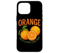 Orange Sweet & Zesty Since 1925 Case for iPhone 16 Pro Max