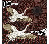 Oranger - Shut Down The Sun