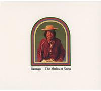 Orango - The Mules Of Nana