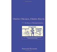 Oratio Obliqua, Oratio Recta (Representation and Mind series): An Essay on Metarepresentation