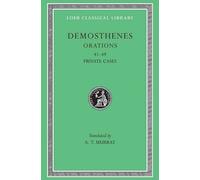 Orations, Volume V : Orations 41-49: Private Cases