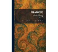 Oratories: Catholic University of America Canon Law Studies